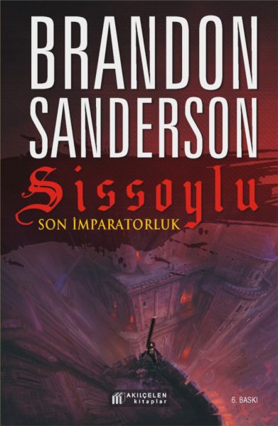 Sissoylu 1 - Son İmparatorluk