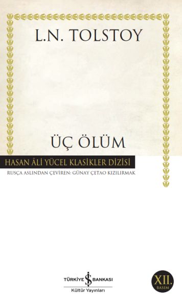 Üç Ölüm - Hasan Ali Yücel Klasikleri