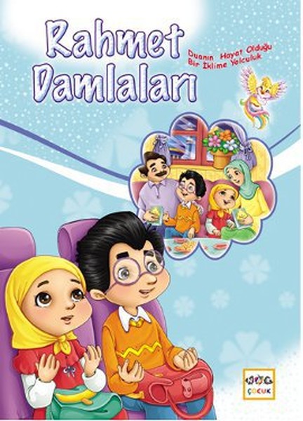 Rahmet Damlaları Günlük Dua ve Zikirlerle Hayatın Kalbine Yolculuk