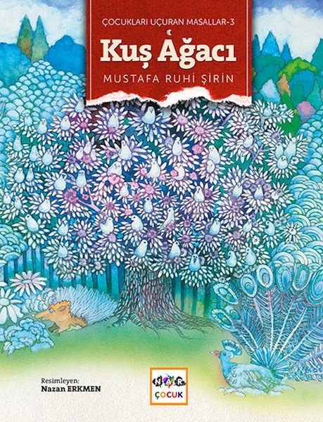 Kuş Ağacı / Çocukları Uçuran Masallar 3