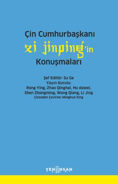 Çin Cumhurbaşkanı Xi Jinping’in Konuşmaları