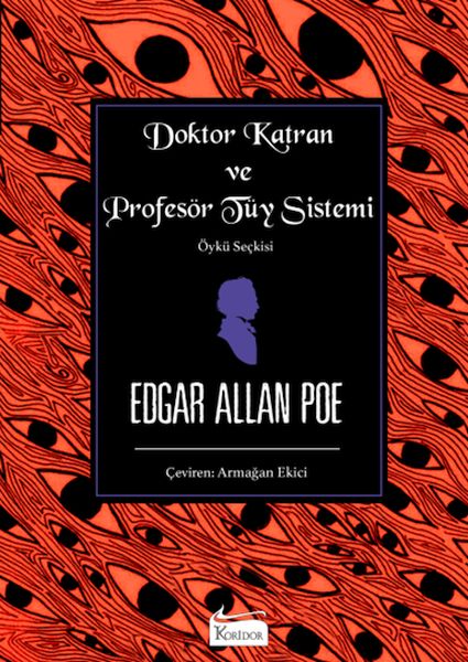 Doktor Katran ve Profesör Tüy Sistemi (Öykü Seçkisi)