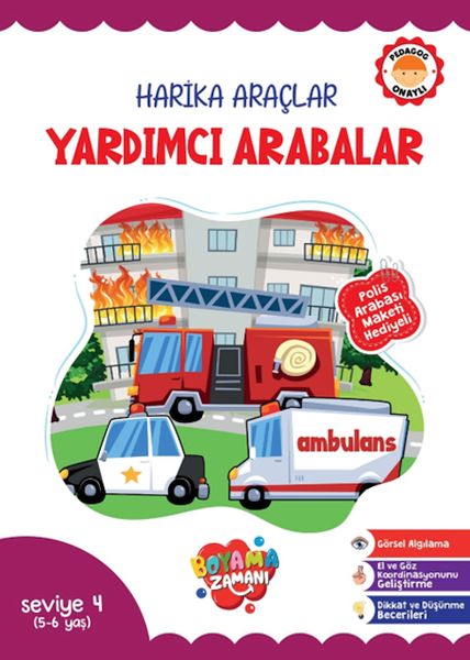 Harika Araçlar – Yardımcı Arabalar Seviye 4 (5-6 Yaş)