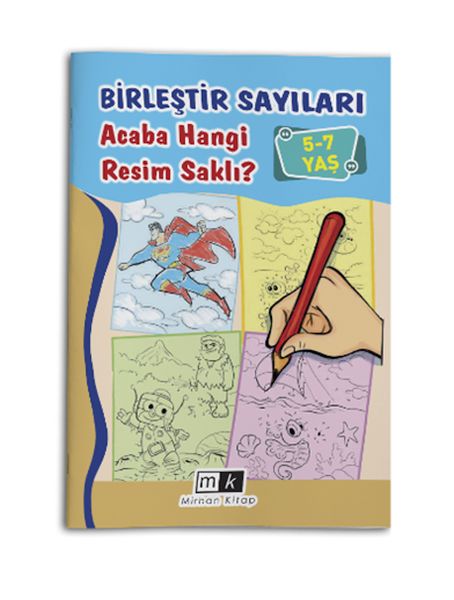 Birleştir Sayıları Acaba Hangi Resim Saklı ? 5-7 Yaş