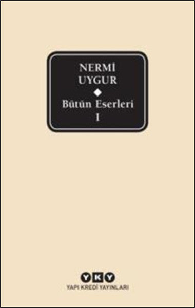 Nermi Uygur - Bütün Eserleri 1