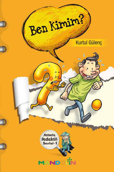 Ben Kimim? Felsefe Dedektifi Serisi-1