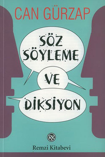 Söz Söyleme ve Diksiyon