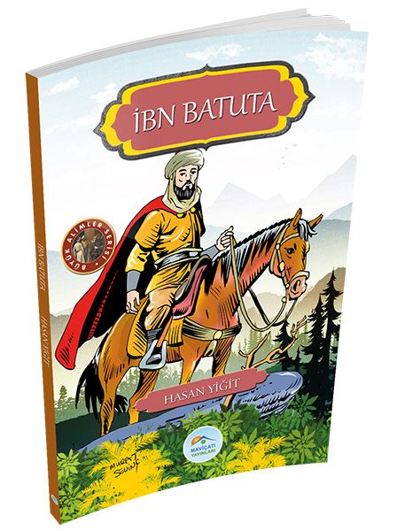 Büyük Alimler Serisi - İbn Batuta