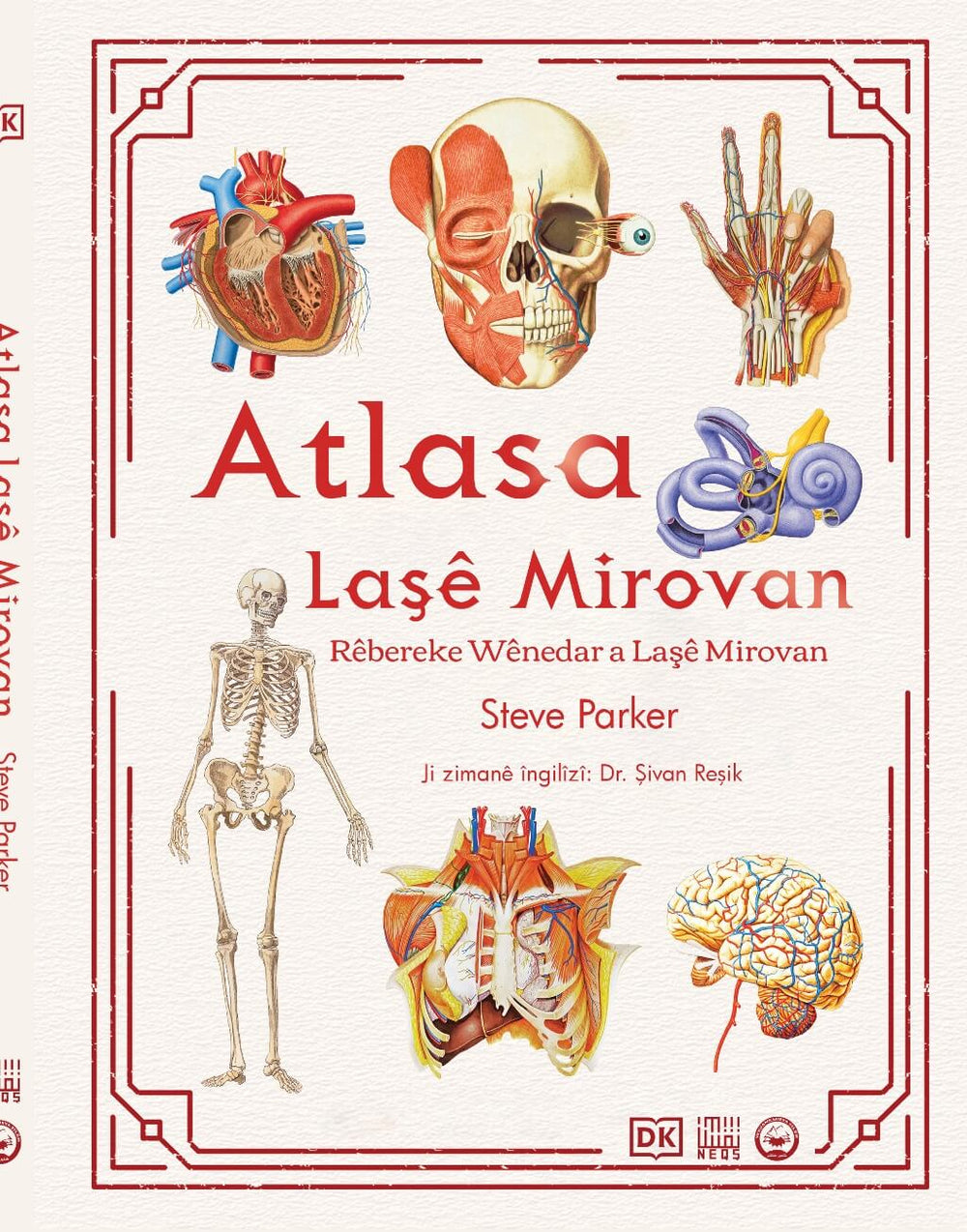 Atlasa Laşê Mirovan Rêbereke Wênedar a Laşê Mirovan