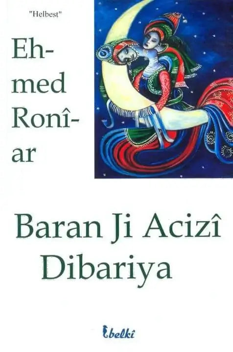 Baran Ji Acizî Dibariya