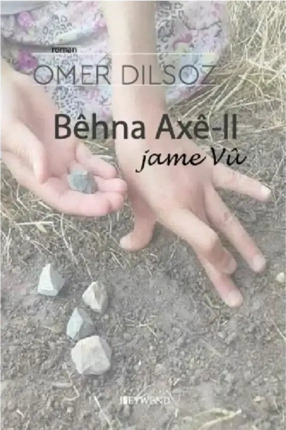 Bêhna Axê -II