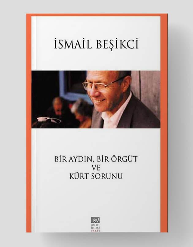 Bir Aydın, Bir Örgüt ve Kürt Sorunu