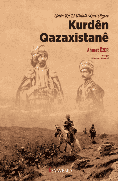 Gelên Ku Li Welatê Xu Digere Kurdên Qazaxistanê