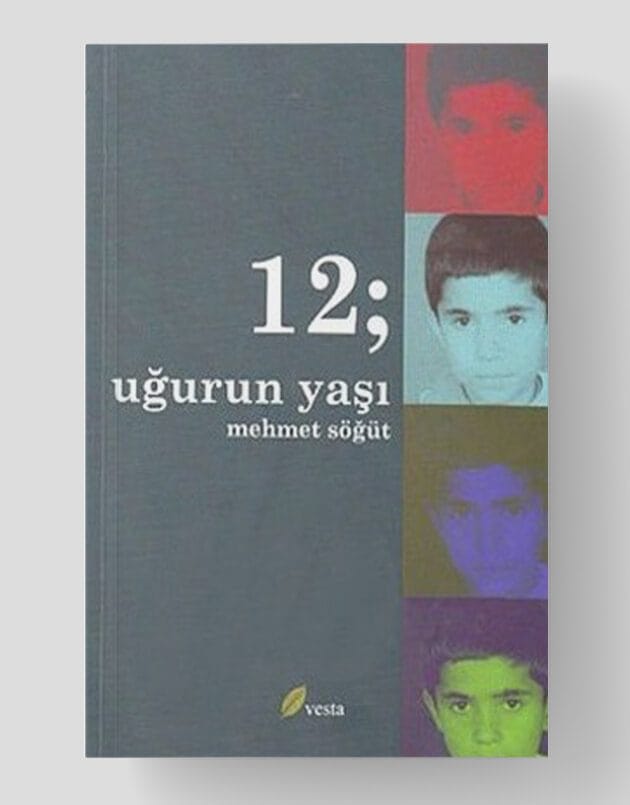 12; Uğurun Yaşı