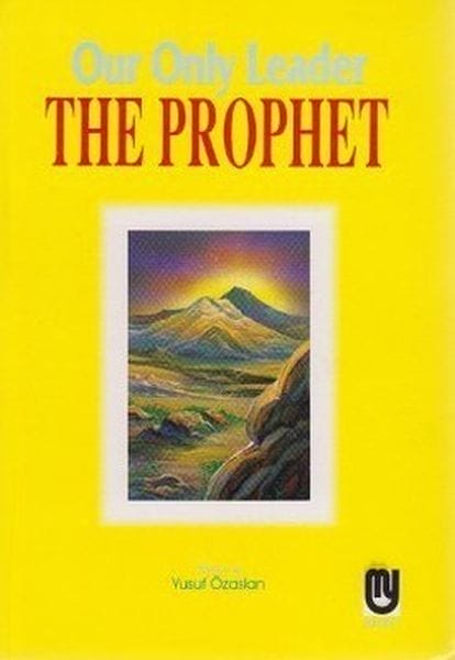 Unser einziger Führer, der Prophet