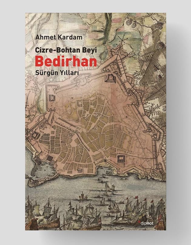 Cizre-Bohtan Beyi Bedirhan: Sürgün Yılları