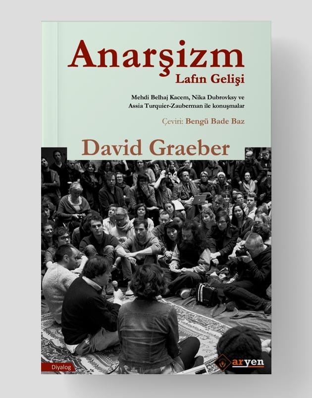 Anarşizm Lafın Gelişi