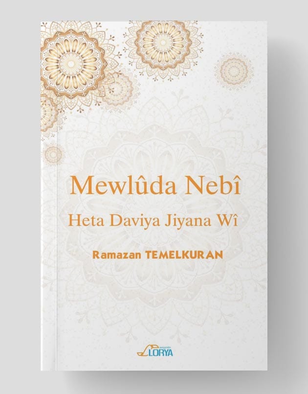 Mewlûda Nebî Heta Dawîya Jiyana Wi