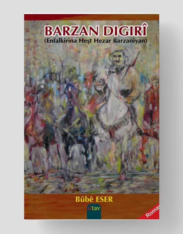 BARZAN DIGIRÎ (Enfalkirina Heşt Hezar Barzaniyan)