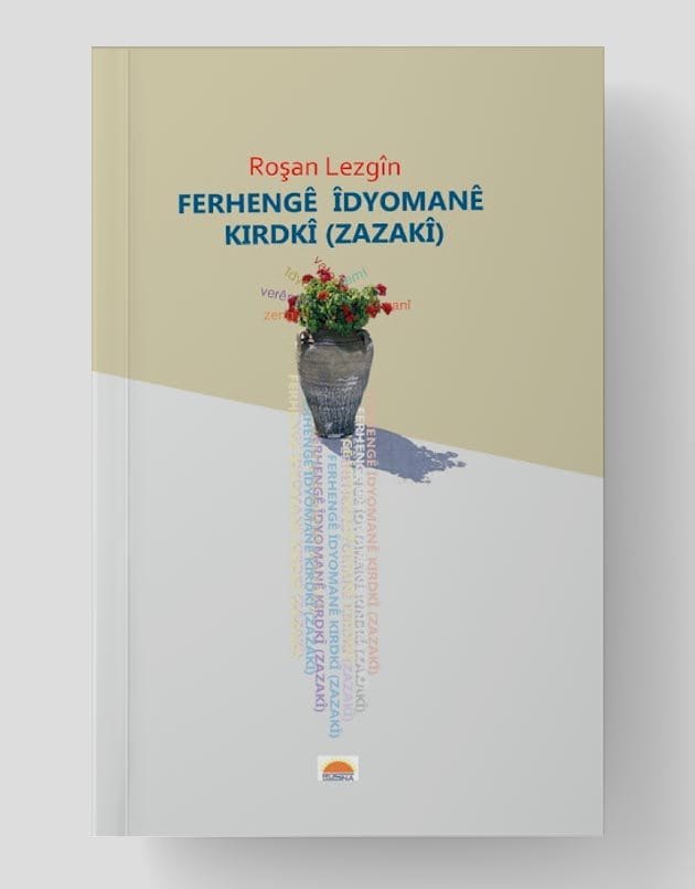 Ferhengê Îdyomanê Kirdkî