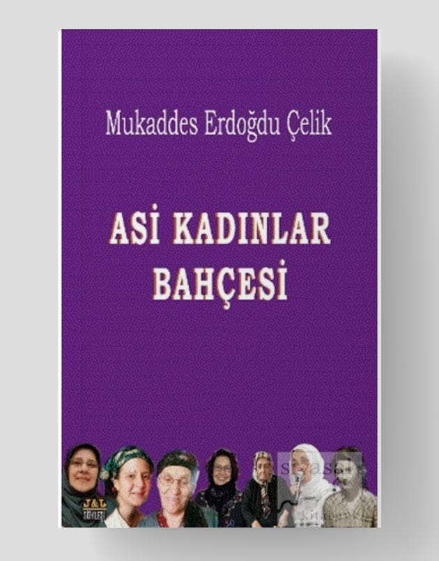 Asi Kadınlar Bahçesi