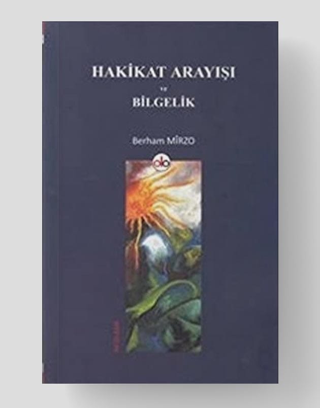 Hakikat Arayışı ve Bilgelik