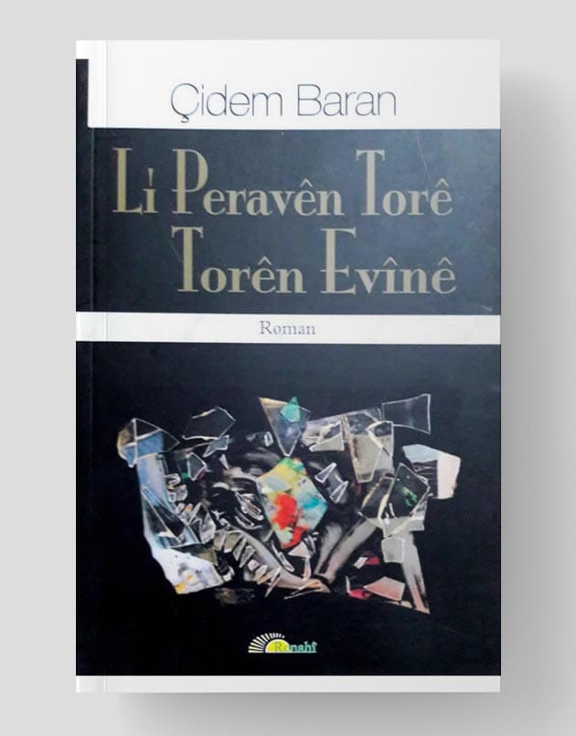 Li Peravên Torê, Torên Evînê