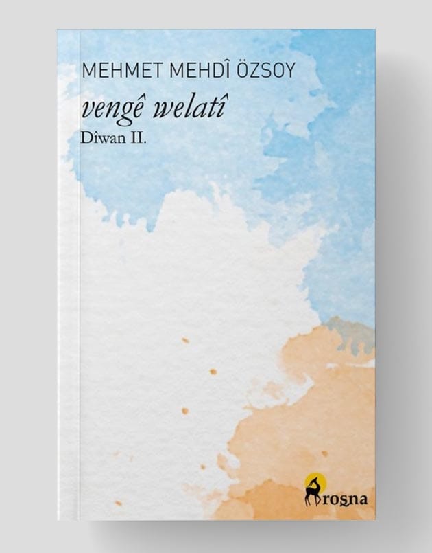 Vengê Welatî: Dîwan II