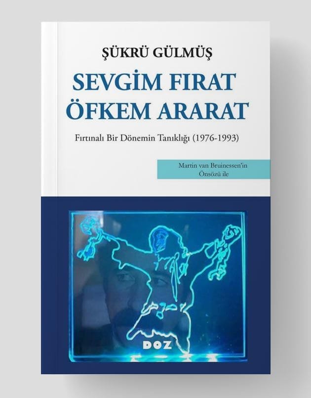 Sevgim Fırat öfkem ararat