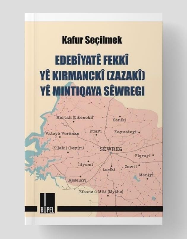 Edebîyatê Fekkî yê Kirmanckî (Zazakî) yê Mintiqaya Sêwregi