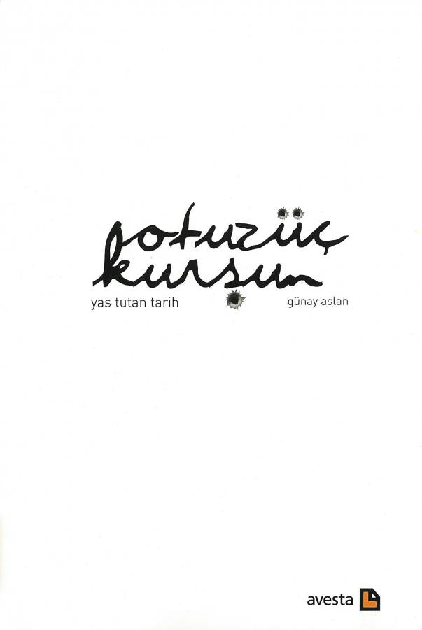 33 Kurşun - Yas Tutan Tarih