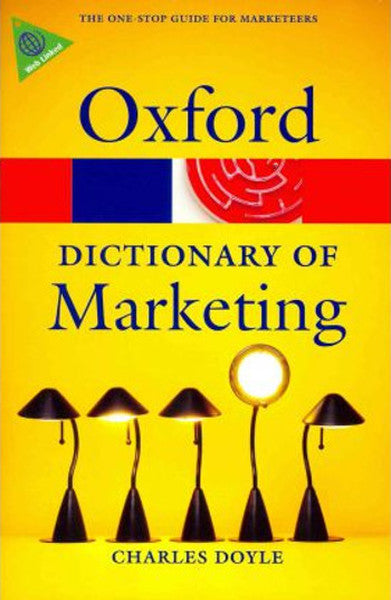 A Dictionary of Marketing (Oxford Paperback Reference)