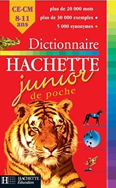 Wörterbuch Hachette Junior de poche: CE-CM, 8-11 Jahre