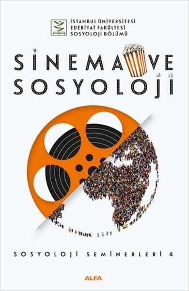 Sinema ve Sosyoloji - Sosyoloji Seminerleri 4