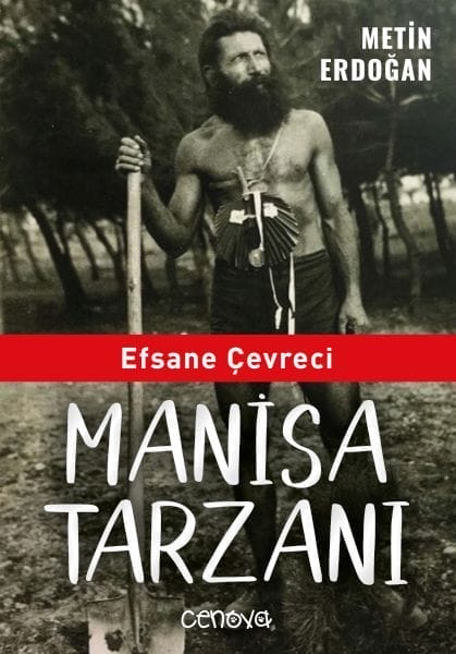 Jîngehparêza efsanewî Manisa Tarzan