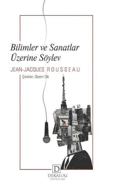 Bilimler Ve Sanatlar Üzerine Söylev