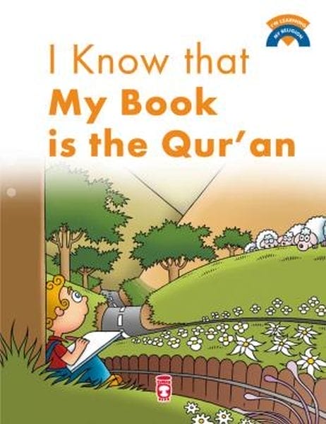 Ich weiß, dass mein Buch der Koran ist.