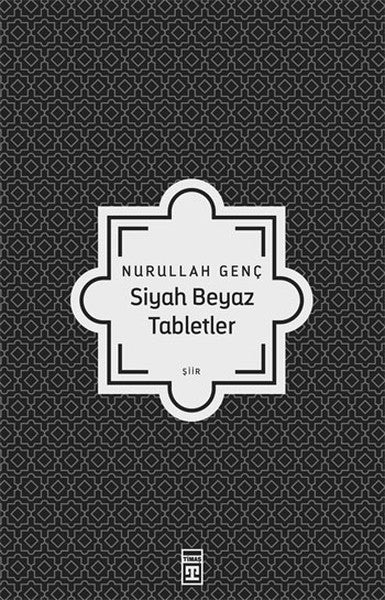 Siyah Beyaz Tabletler