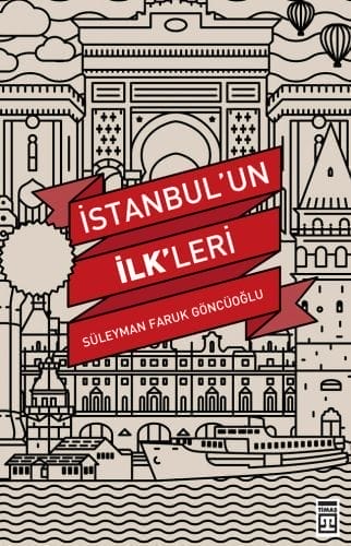 Die ersten Dinge in Istanbul