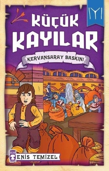 Küçük Kayılar - Kervansaray Baskını