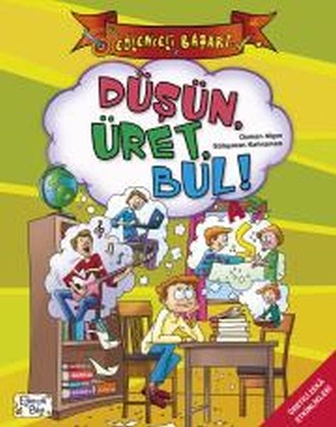 Düşün Üret Bul