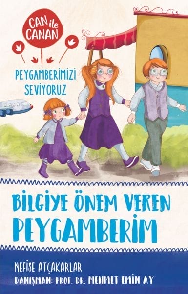 Bilgiye Önem Veren Peygamberim - Can İle Canan Peygamberimizi Seviyoruz