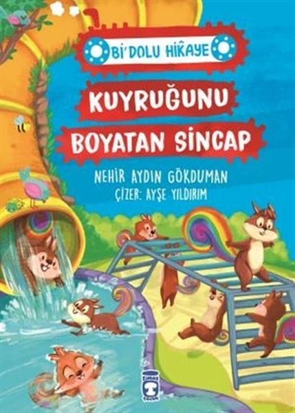 Kuyruğunu Boyatan Sincap - Bi' Dolu Hikaye
