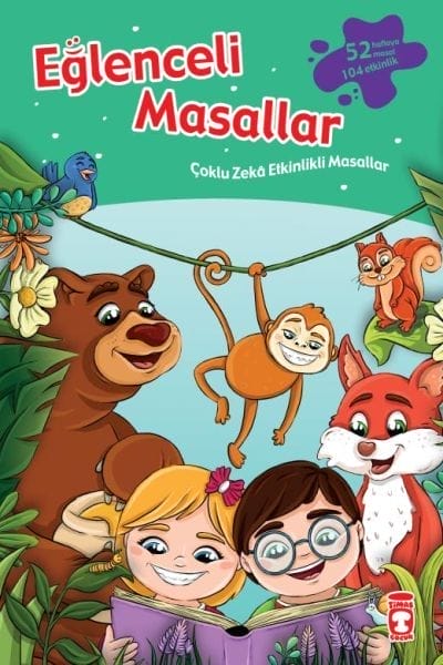Eğlenceli Masallar - 52 Masal 104 Etkinlik / Çoklu Zeka Etkinlikli Masallar