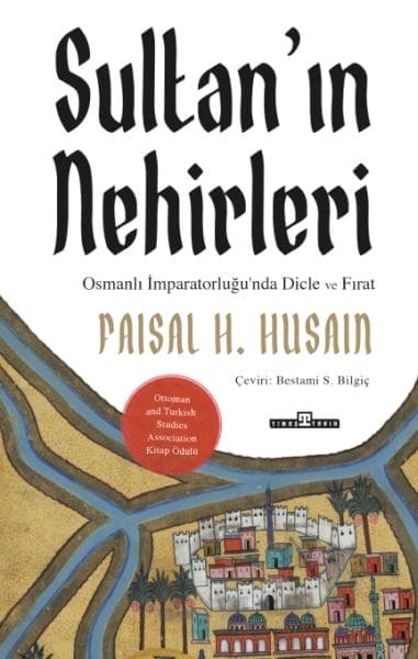 Sultan’ın Nehirleri
