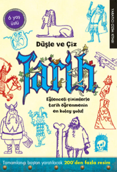 Düşle ve Çiz Tarih
