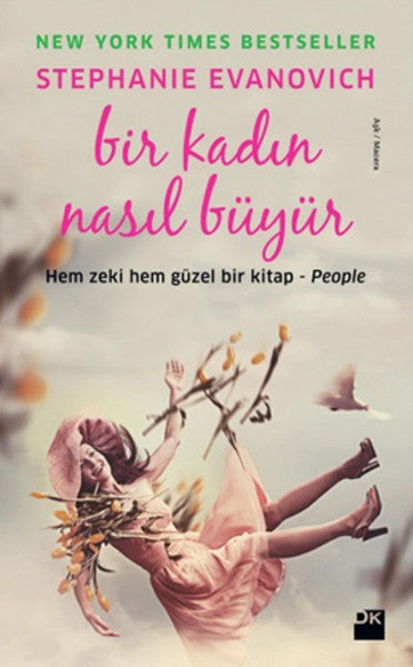 Bir Kadın Nasıl Büyür
