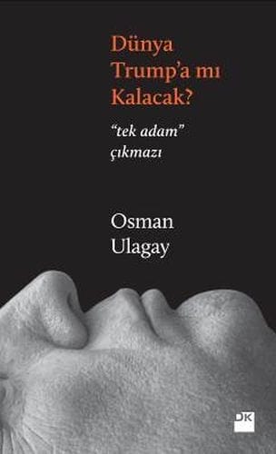 Ma cîhan dê ji Trump re bimîne?