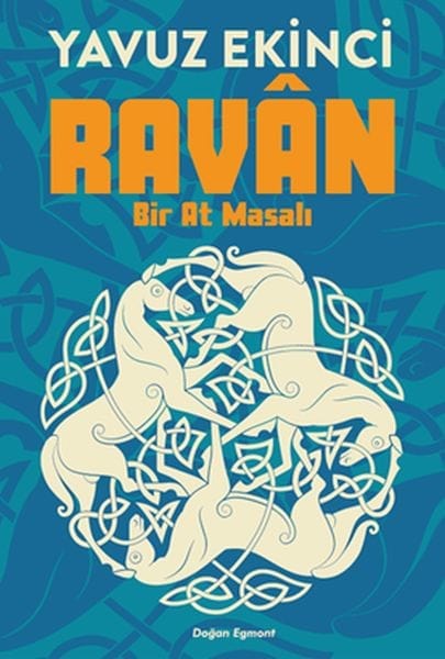 Ravan Bir AT Masalı