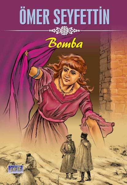 Omer Seyfettin Bomb